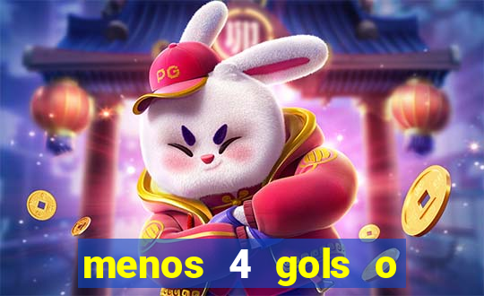 menos 4 gols o que significa